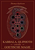 Kabbala, Qliphoth und die Goetische Magie