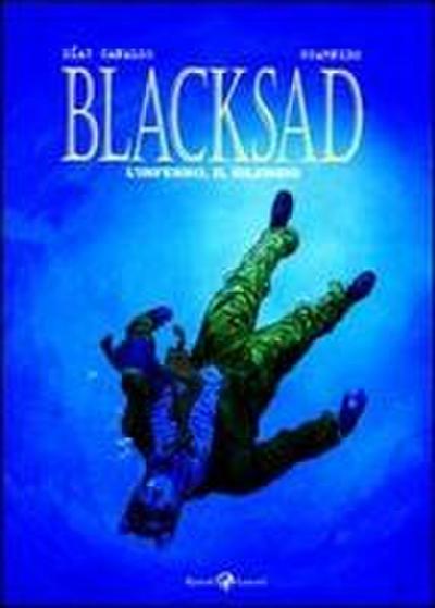 L’inferno, il silenzio. Blacksad. Vol. 4