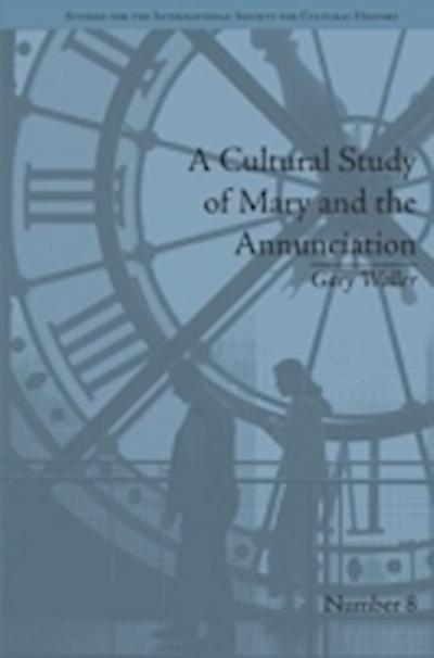 Cultural Study of Mary and the Annunciation