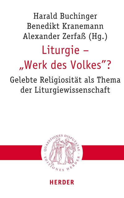 Liturgie - "Werk des Volkes"?