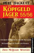 Der Kopfgeldjäger Folge 55/56 (Zwei McQuade Western)