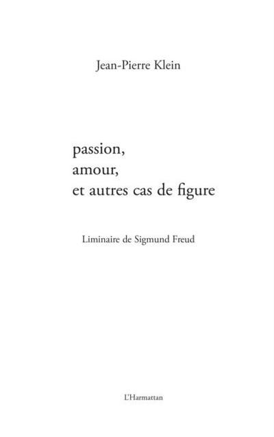 Passion, amour et autres cas de figure - liminaire de sigmun