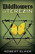 Wildflowers of Terezin