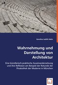 Wahrnehmung und Darstellung von Architektur