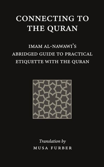 Connecting to the Quran