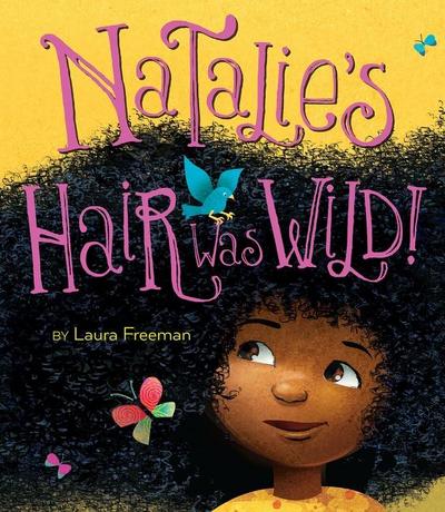 Natalie’s Hair Was Wild!