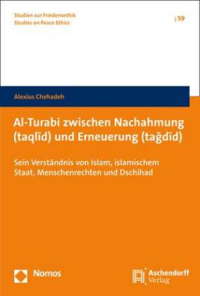 Al-Turabi zwischen Nachahmung (taqlid) und Erneuerung (tagdid)