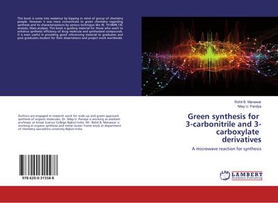 Green synthesis for 3-carbonitrile and 3-carboxylate derivatives
