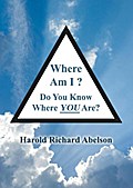 Where Am I? Do You Know Where YOU Are?