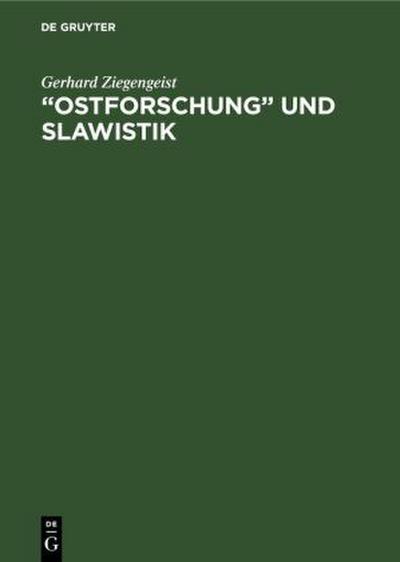 "Ostforschung" und Slawistik