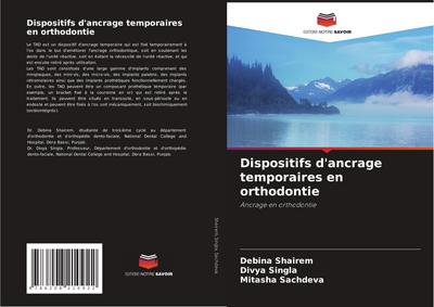Dispositifs d’ancrage temporaires en orthodontie