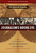 Journalism’s Roving Eye