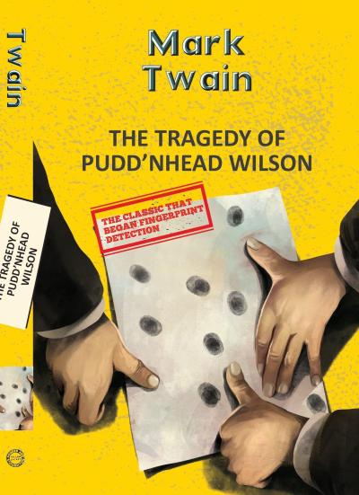 The Tragedy Of Pudd’Nhead Wilson