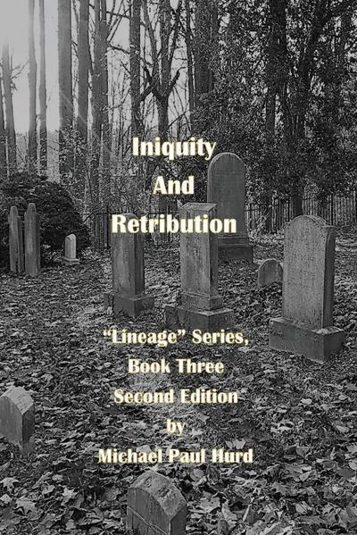 Iniquity and Retribution