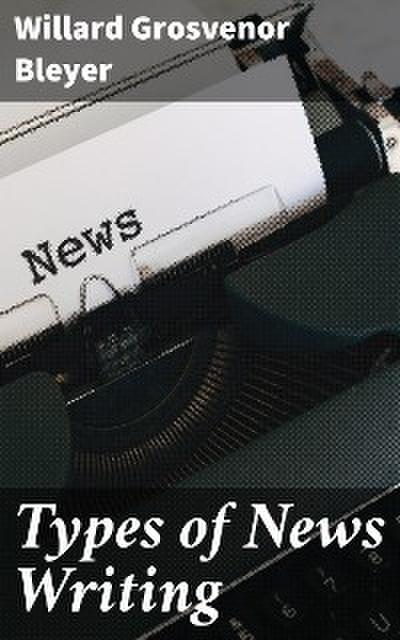 Types of News Writing