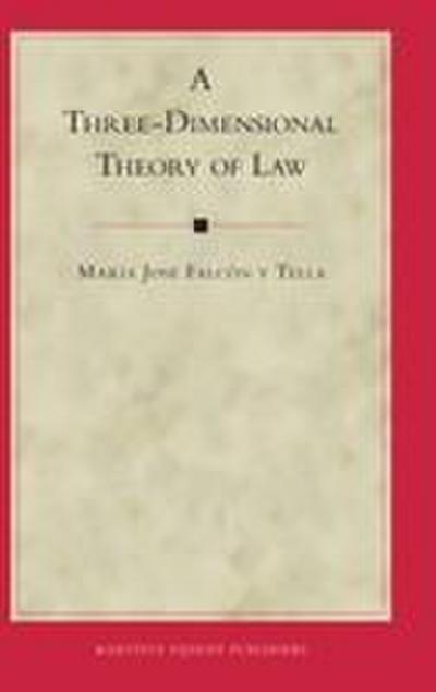 A Three-Dimensional Theory of Law