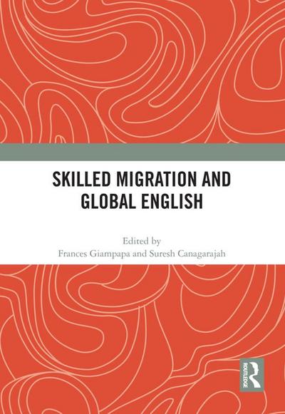 Skilled Migration and Global English