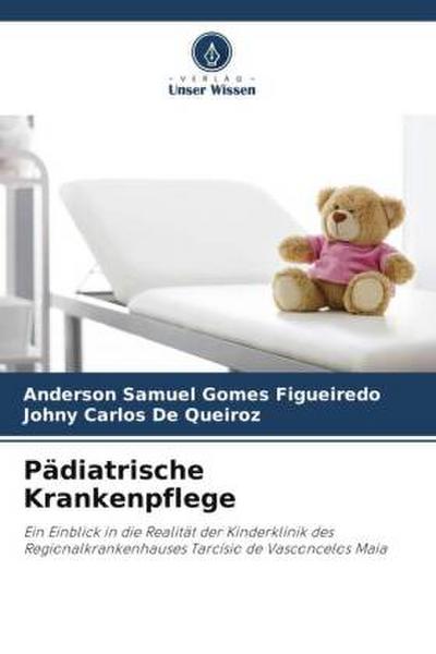 Pädiatrische Krankenpflege