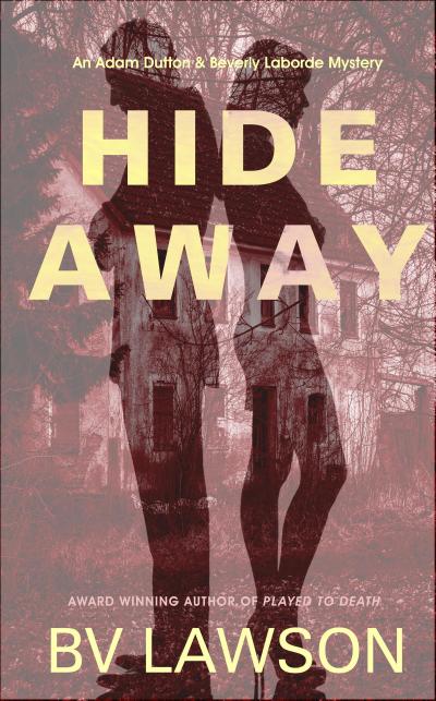 Hide Away (Adam Dutton & Beverly Laborde, #2)