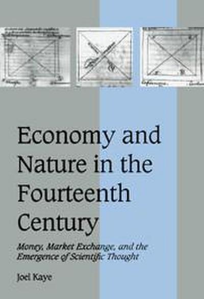 Economy and Nature in the Fourteenth Century