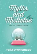 Myths and Mistletoe