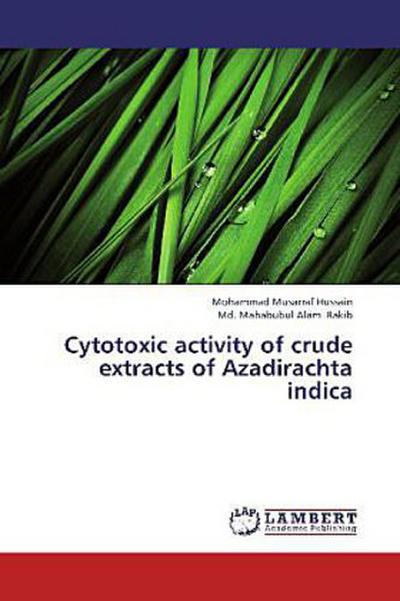 Cytotoxic activity of crude extracts of Azadirachta indica