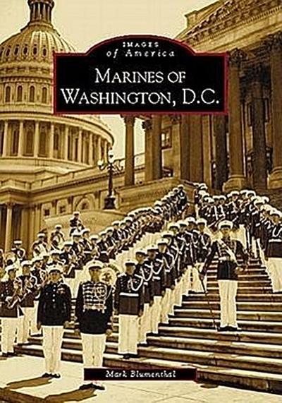 Marines of Washington D.C.