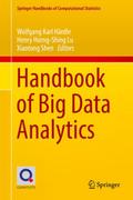 Handbook of Big Data Analytics (Springer Handbooks of Computational Statistics)