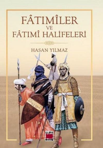 Fatimiler ve Fatimi Halifeleri