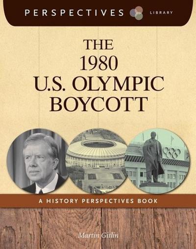 The 1980 U.S. Olympic Boycott