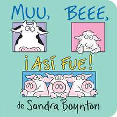 Muu, Beee, ¡Así Fue! (Moo, Baa, La La La!)