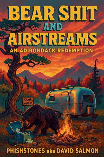 Bearshit and Airstreams