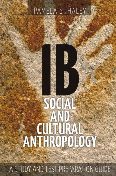 Ib Social and Cultural Anthropology: