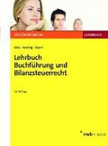 Lehrbuch Buchführung und Bilanzsteuerrecht