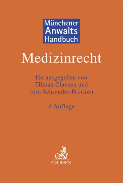 Münchener Anwaltshandbuch Medizinrecht