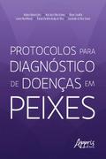 Protocolos para Diagnóstico de Doenças em Peixes