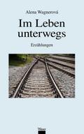 Im Leben unterwegs