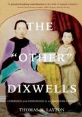 The Other Dixwells (Author’s Edition)