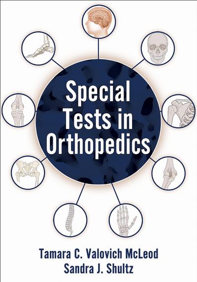 Special Tests in Orthopedics