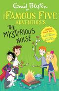 The Famous Five - The Mysterious Noise