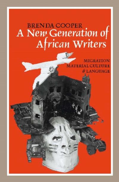 A New Generation of African Writers