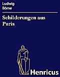 Schilderungen aus Paris
