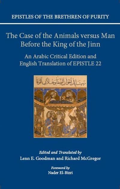 The Case of the Animals Versus Man Before the King of the Jinn