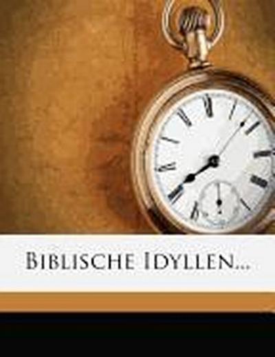 Karoline von Greiner Pichler: Biblische Idyllen...
