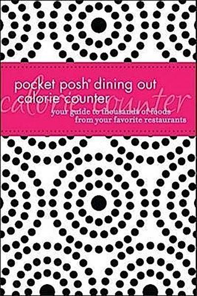 Pocket Posh Dining Out Calorie Counter