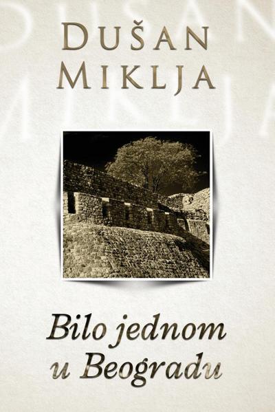 Bilo jednom u Beogradu