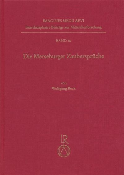 Die Merseburger Zaubersprüche