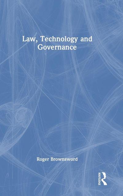 Law, Technology and Governance