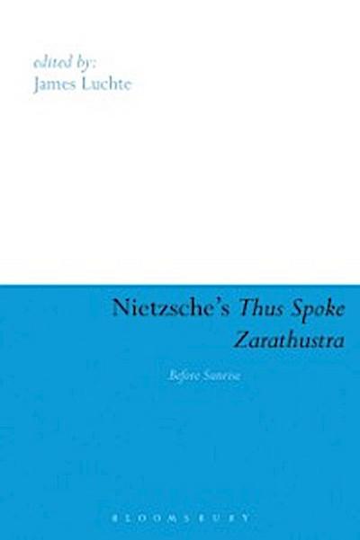 Nietzsche’’s Thus Spoke Zarathustra
