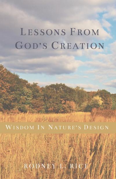 Lessons from God’s Creation
